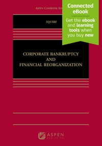 Cover image: Corporate Bankruptcy and Financial Reorganization 9781454875086