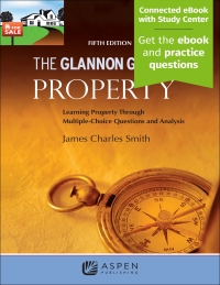 Cover image: The Glannon Guide to Property 5th edition 9781543839319