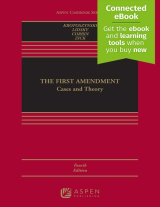 Cover image: The First Amendment: Cases and Theory 4th edition 9781543826685