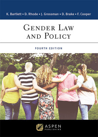 表紙画像: Gender Law and Policy 4th edition 9798886142198