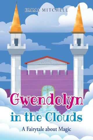 Cover image: Gwendolyn in the Clouds 9798886161274
