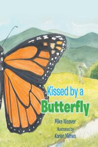 Imagen de portada: Kissed by a Butterfly 9798886165890