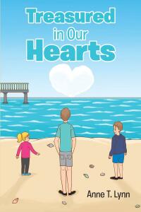 Cover image: Treasured in Our Hearts 9798886166118