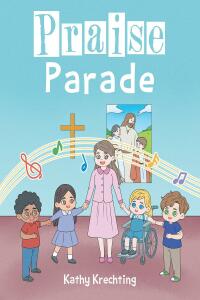 表紙画像: Praise Parade 9798886167801