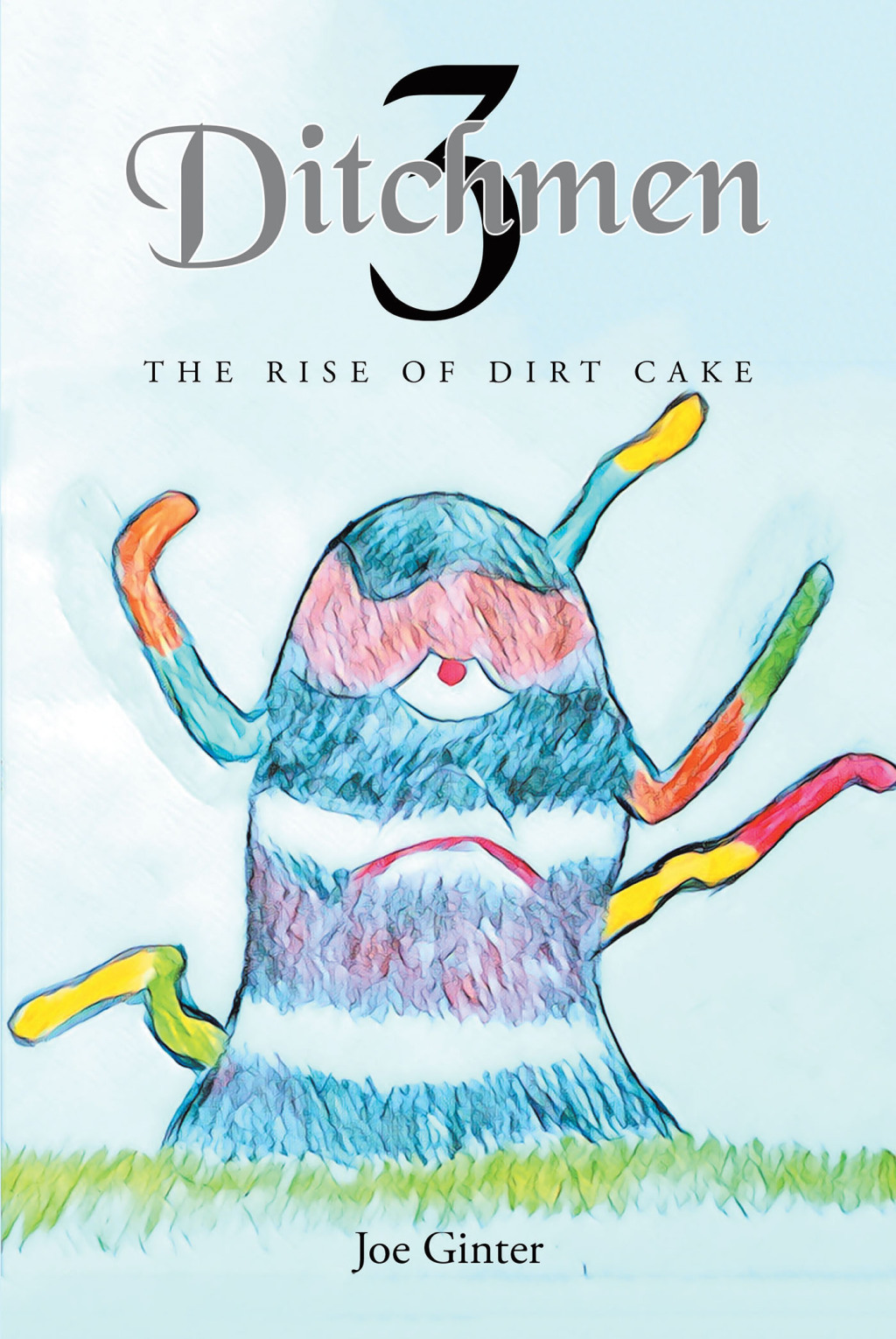 Ditchmen 3 (eBook)