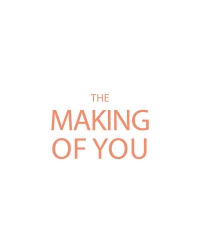 Cover image: The Making of You 9798886442229