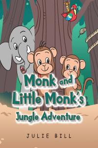 صورة الغلاف: Monk and Little Monk's Jungle Adventure 9798886443745