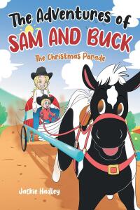 Imagen de portada: The Adventures of Sam and Buck 9798886444261