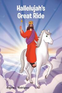 Omslagafbeelding: Hallelujah's Great Ride 9798886445961