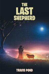 Cover image: The Last Shepherd 9798886446623