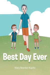 Cover image: Best Day Ever 9798886447965
