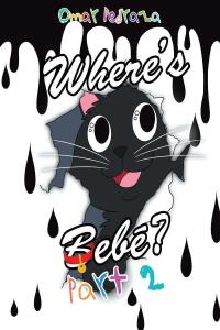 Imagen de portada: Where's Bebe? 9798886540291