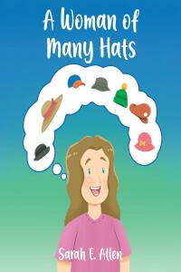 Cover image: A Woman of Many Hats 9798889609216