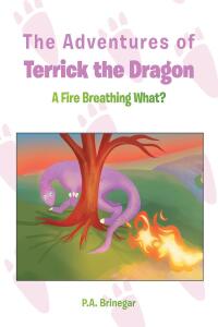 Imagen de portada: The Adventures of Terrick the Dragon 9798886542387