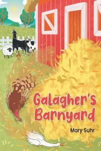 Cover image: Galagher's Barnyard 9798886542721