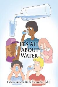Omslagafbeelding: It's All About Water 9798886544848
