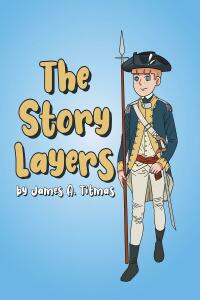 Cover image: The Story Layers 9798886549584