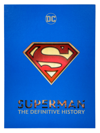 Cover image: Superman: The Definitive History 9798886634761