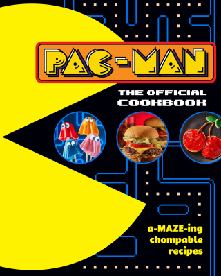 Cover image: PAC-MAN: The Official Cookbook 9798886637519