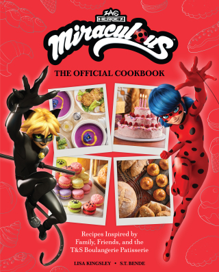Cover image: Miraculous: The Official Cookbook 9798886639100