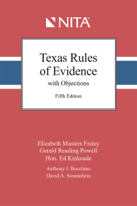 صورة الغلاف: Texas Rules of Evidence with Objections 5th edition 9798886690415