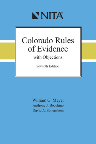 Omslagafbeelding: Colorado Rules of Evidence with Objections 7th edition 9798886690477