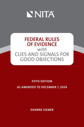 صورة الغلاف: Federal Rules of Evidence with Cues and Signals for Good Objections 5th edition 9798886690811