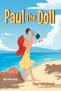 Cover image: Paul the Doll 9798886855340