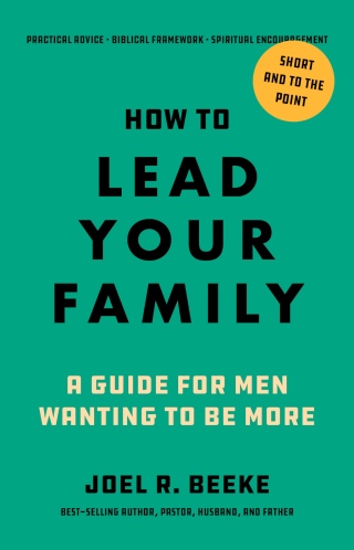 صورة الغلاف: How to Lead Your Family 9798886862027
