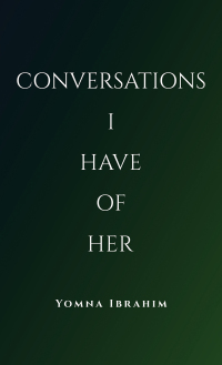 Imagen de portada: Conversations I Have of Her 9798886930740