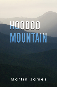 Cover image: Hoodoo Mountain 9798886933567