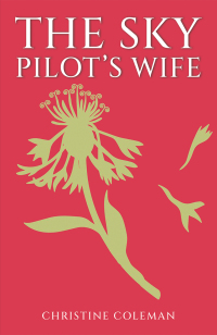 Cover image: The Sky Pilot&rsquo;s Wife 9798886933703