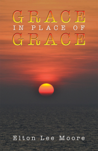 Titelbild: Grace in Place of Grace 9798886936766