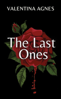 Titelbild: The Last Ones 9798886937107