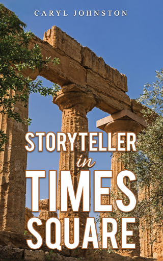 Cover image: Storyteller in Times Square 9798886937268