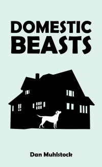 Cover image: Domestic Beasts 9798886938463