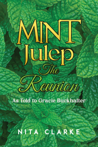 Cover image: Mint Julep: The Reunion 9798886938937