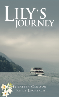 Cover image: Lily's Journey 9798886939347