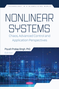 صورة الغلاف: Nonlinear Systems: Chaos, Advanced Control and Application Perspectives 9781685076603