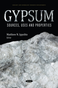 Cover image: Gypsum: Sources, Uses and Properties 9781685079321
