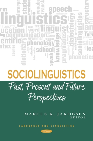 Cover image: Sociolinguistics: Past, Present and Future Perspectives 9798886970180