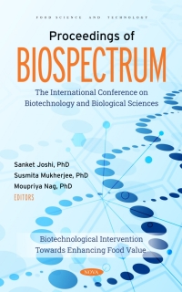 Omslagafbeelding: Proceedings of BIOSPECTRUM: The International Conference on Biotechnology and Biological Sciences: Biotechnological Intervention Towards Enhancing Food Value 9781685079857