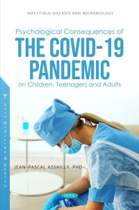 Cover image: Psychological Consequences of the COVID-19 Pandemic on Children, Teenagers and Adults 9781685079635
