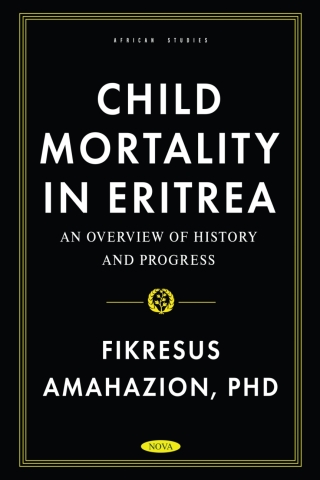 Cover image: Child Mortality in Eritrea: An Overview of History and Progress 9798886970418