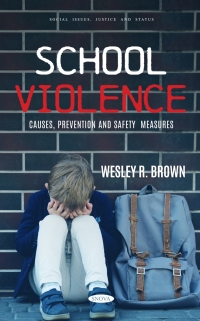 Cover image: School Violence: Causes, Prevention and Safety Measures 9798886971033