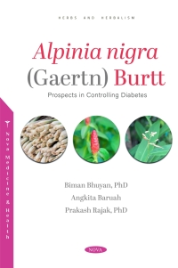 صورة الغلاف: Alpinia nigra (Gaertn) Burtt: Prospects in Controlling Diabetes 9798886972252