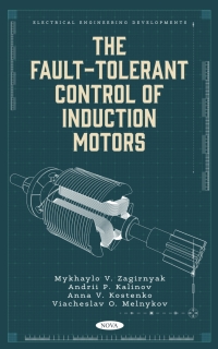 Titelbild: The Fault-Tolerant Control of Induction Motors 9798886972238