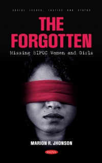 Omslagafbeelding: The Forgotten: Missing BIPOC Women and Girls 9798886972955