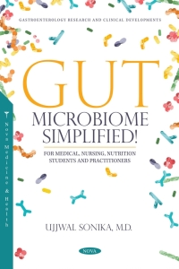 Imagen de portada: Gut Microbiome: Simplified! (For Medical, Nursing, Nutrition Students and Practitioners) 9798886973402