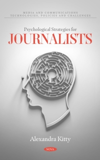 Cover image: Psychological Strategies for Journalists 9798886973570